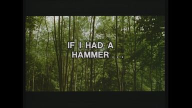 - If I Had a Hammer