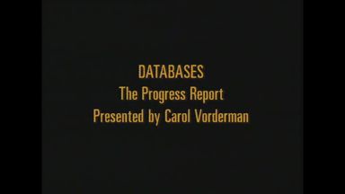 - Databases: Progress Report